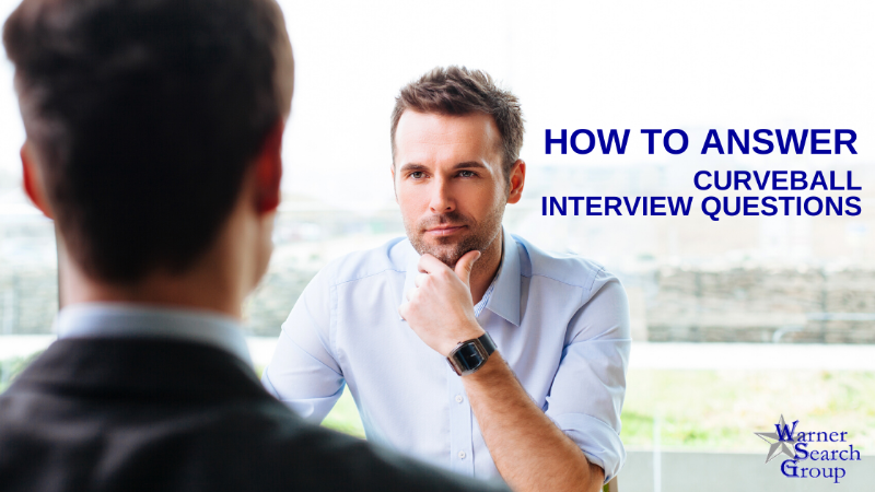 How To Answer Curveball Interview Questions